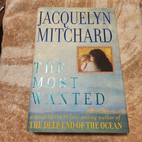 Viking Other - The Most Wanted by Jacquelyn Mitchard Hardcover Novel 1st Edition 1998 Viking